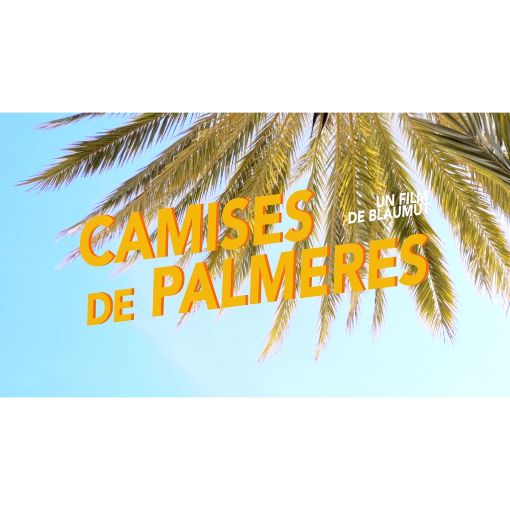 Videoclip oficial de "Camises de palmeres", de Blaumut